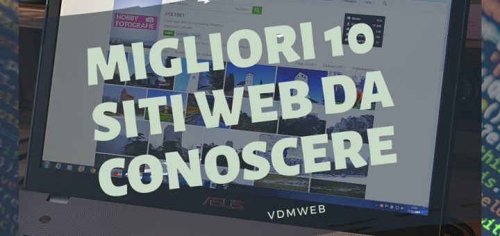 Siti Web utili ? ecco una lista dei migliori 10