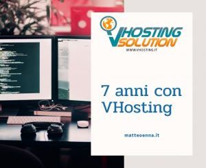 Scegliere un Hosting: 7 anni con VHosting