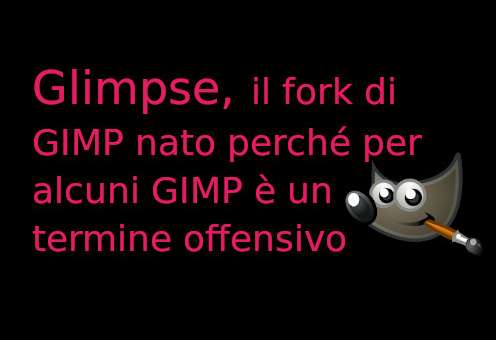 Glimpse, il fork di GIMP di cui non sentivamo il bisogno