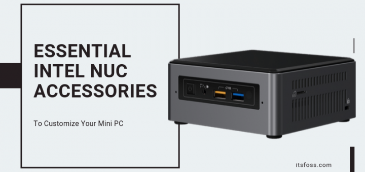 Accessori essenziali per Mini PC Intel NUC