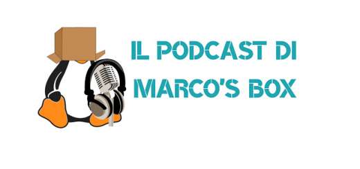 Il podcast di Marco’s Box – Puntata 44