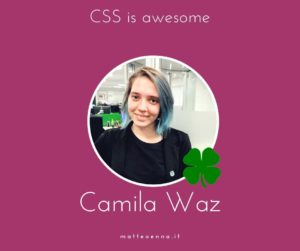 Camila Waz: Css is Awesome