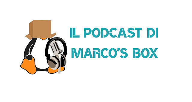 Il podcast di Marco’s Box – Puntata 163