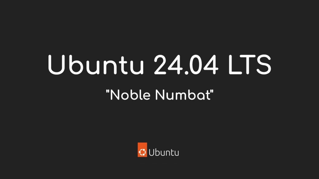 Rilasciata Ubuntu 24.04 LTS “Noble Numbat”