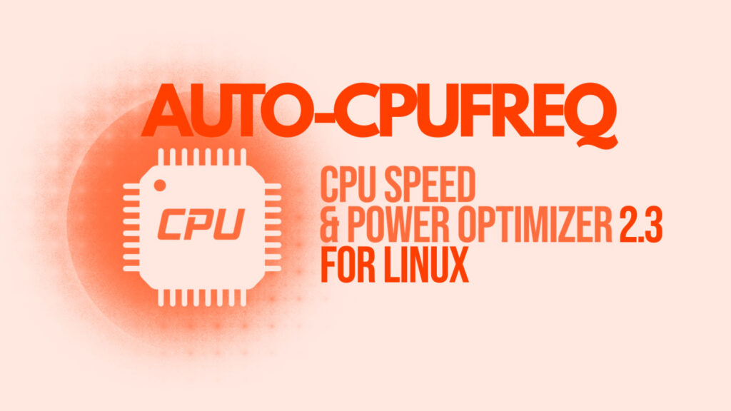 Rilasciato Auto-Cpufreq 2.3.0