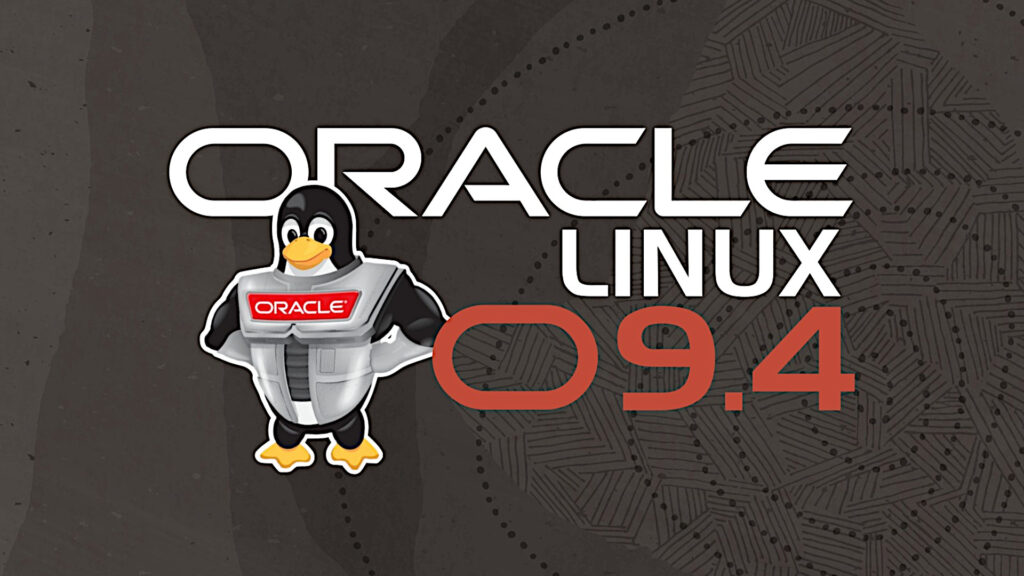 Rilasciata Oracle Linux 9.4