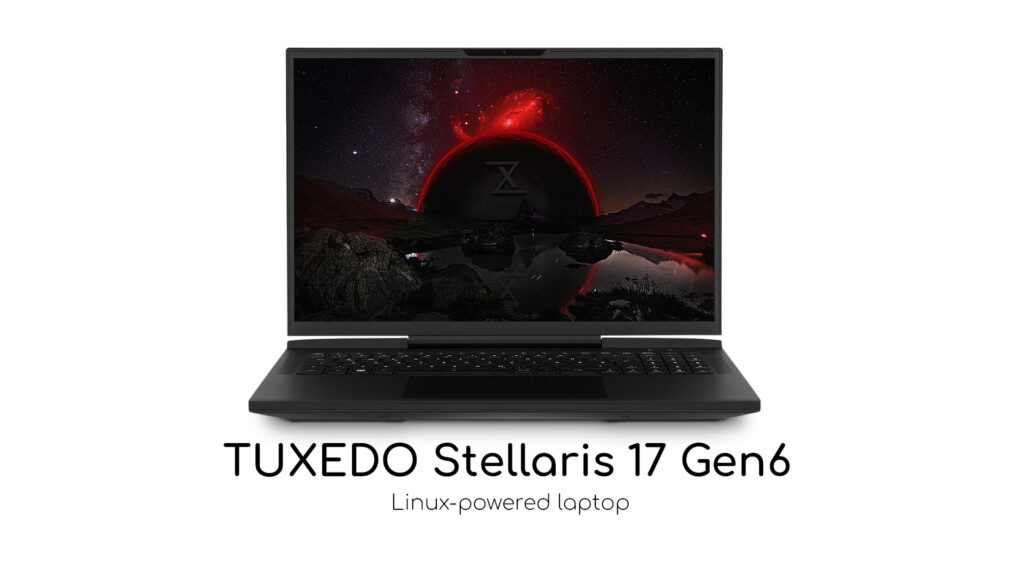 TUXEDO Stellaris 17 Gen6