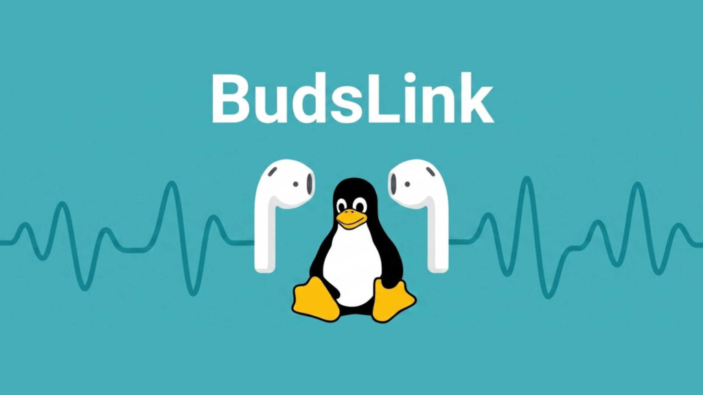 BudsLink: controllo completo degli auricolari Bluetooth su GNU/Linux