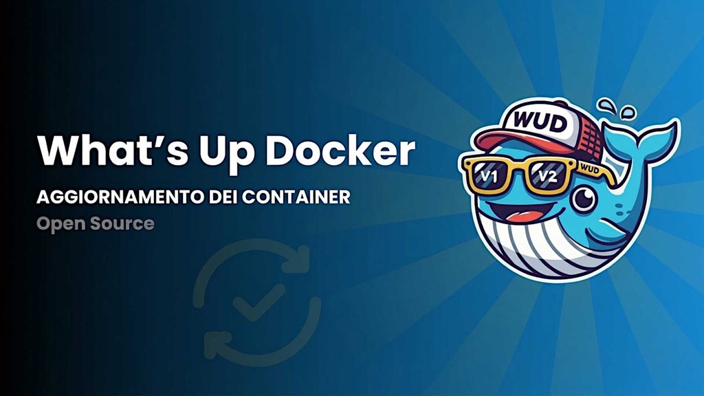 What's Up Docker 9.1.0: monitoraggio e aggiornamento dei container con supporto Kubernetes, Nomad e Swarm