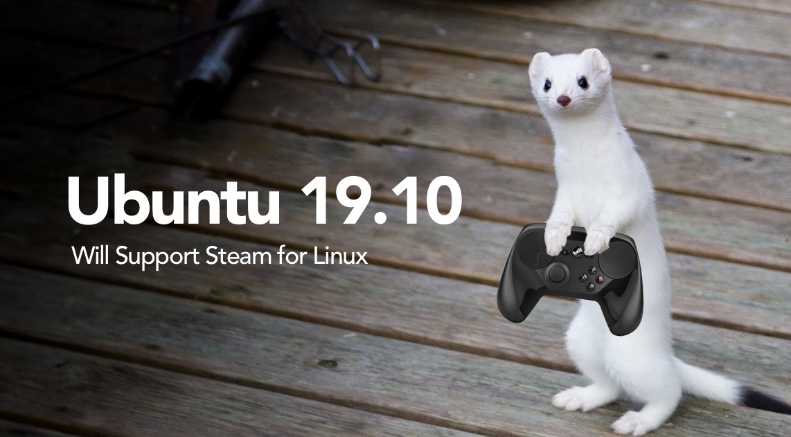 Contrordine: Valve dice che Steam supporterà Ubuntu 19.10